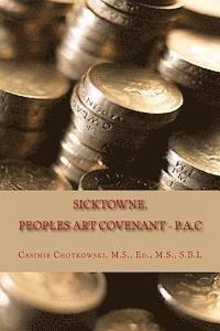 bokomslag Sicktowne. Vol. 2: Peoples Art Covenant - P.A.C