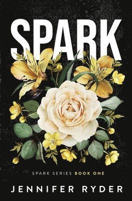 Jennifer Ryder, Lauren K. McKellar - Spark (Spark series #1), Häftad