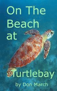 Don March - On the Beach at Turtlebay, Häftad