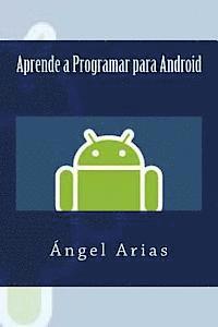 bokomslag Aprende a Programar para Android