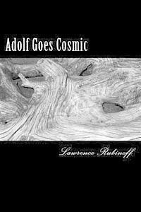 bokomslag Adolf Goes Cosmic