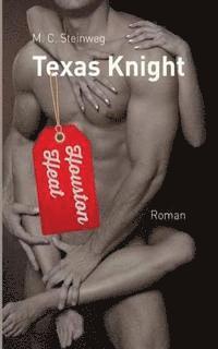 bokomslag Texas Knight - Houston Heat