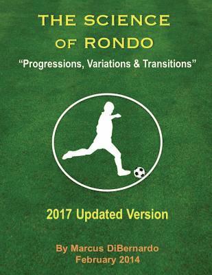 bokomslag The Science of Rondo: "Progressions, Variations & Transitions"