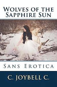 bokomslag Wolves of the Sapphire Sun: Sans Erotica