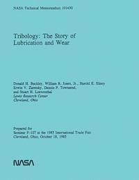 bokomslag Tribology: The Story of Lubrication and Wear