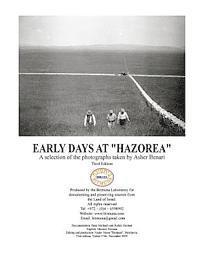 DAYS IN HAZOREA, EARLY DAYS in the Land of Israel 1