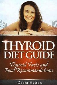 bokomslag Thyroid Diet Guide