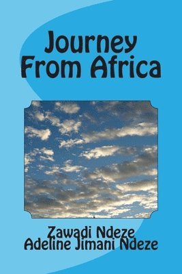 Journey From Africa 1