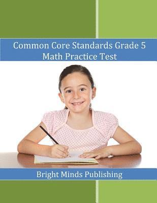 Common Core Standards Grade 5 Math Practice Test 1