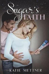 bokomslag Sugar's Faith