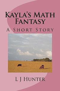 bokomslag Kayla's Math Fantasy