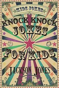 bokomslag Kids Jokes: Knock Knock Jokes For Kids