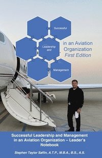 bokomslag Successful Leadership and Management in the Aviation Organization