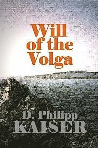 bokomslag Will of the Volga