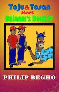 Toju and Tosan Meet Balaam's Donkey 1