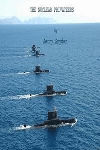 The Nuclear Privateers 1