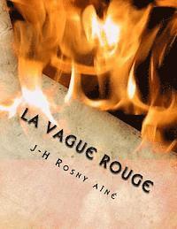 La vague rouge 1