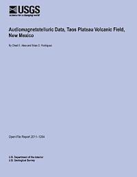 bokomslag Audiomagnetotelluric Data, Taos Plateau Volcanic Field, New Mexico