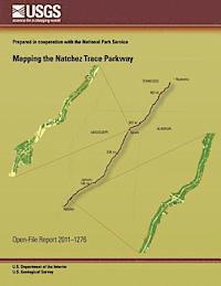 bokomslag Mapping the Natchez Trace Parkway
