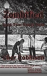 bokomslag Zombified: Book Two: Shady Oaks