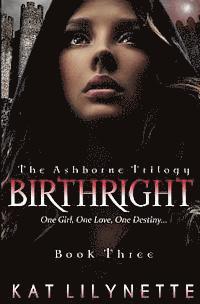 bokomslag Birthright (The Ashborne Trilogy: Book 3)