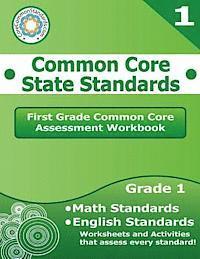 bokomslag First Grade Common Core Assessment Workbook: Common Core State Standards