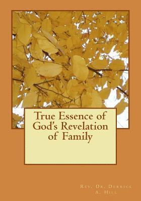 True Essence of God's Revelation of Family 1