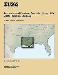 bokomslag Temperature and Petroleum Generation History of the Wilcox Formation, Louisiana