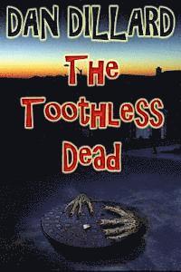 bokomslag The Toothless Dead