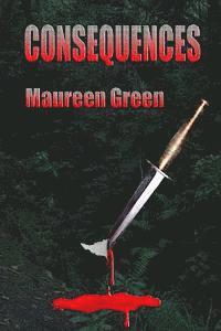 Maureen Green - Consequences, Häftad