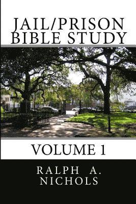 Jail/Prison Bible Study: Volume 1 1