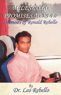 bokomslag Miles to Go Promises to Keep: Memoirs of Ronald Rebello