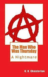 The Man Who Was Thursday: A Nightmare 1