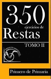 bokomslag 350 Ejercicios de Restas para Primero de Primaria (Tomo II)
