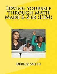 bokomslag Loving yourself through Math Made E-Z'er
