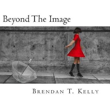 bokomslag Beyond The Image: A collection of visual tales