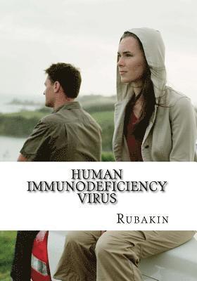 bokomslag Human Immunodeficiency Virus: 1000 Plus Facts & Resources on HIV and AIDS