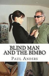 bokomslag Blind Man and the Bimbo