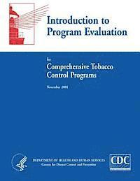 bokomslag Introduction to Program Evaluation for Comprehensive Tobacco Control Programs