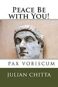 bokomslag Peace Be with You!: Constantine the Great