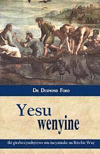 Yesu Wenyine 1