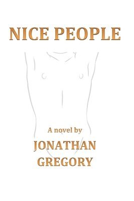 Jonathan Gregory - Nice People, Häftad