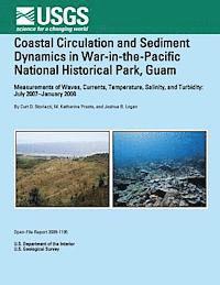 bokomslag Coastal Circulation and Sediment Dynamics in War-in-the-Pacific National Historical Park, Guam