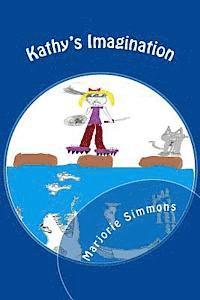 bokomslag Kathy's Imagination