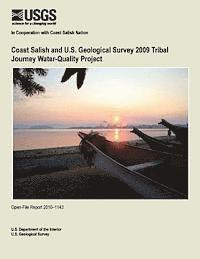 bokomslag Coast Salish and U.S. Geological Survey 2009 Tribal Journey Water-Quality Project