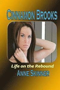 bokomslag Cinnamon Brooks: Life On The Rebound