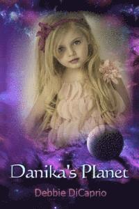 Danika's Planet 1