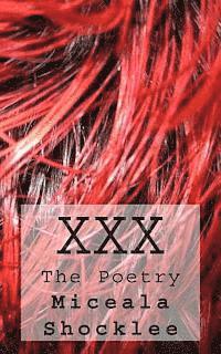 bokomslag XXX: The Poetry