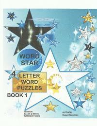 WORD STAR 4 Letter Word Puzzles - Book 1 1