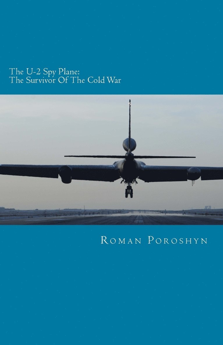 The U-2 Spy Plane 1